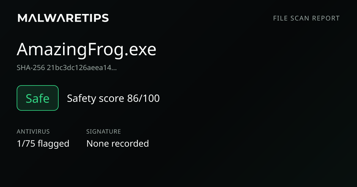 AmazingFrog.exe: Safe File Scan | 1/75 detections · MalwareTips Tools