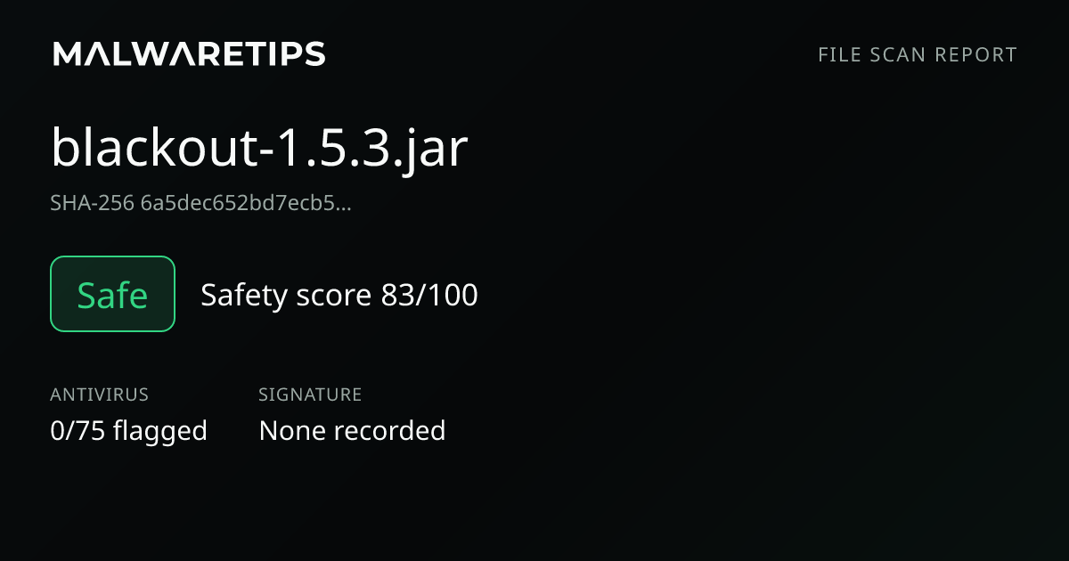 blackout-1.5.3.jar: Safe File Scan | 0/75 detections · MalwareTips Tools
